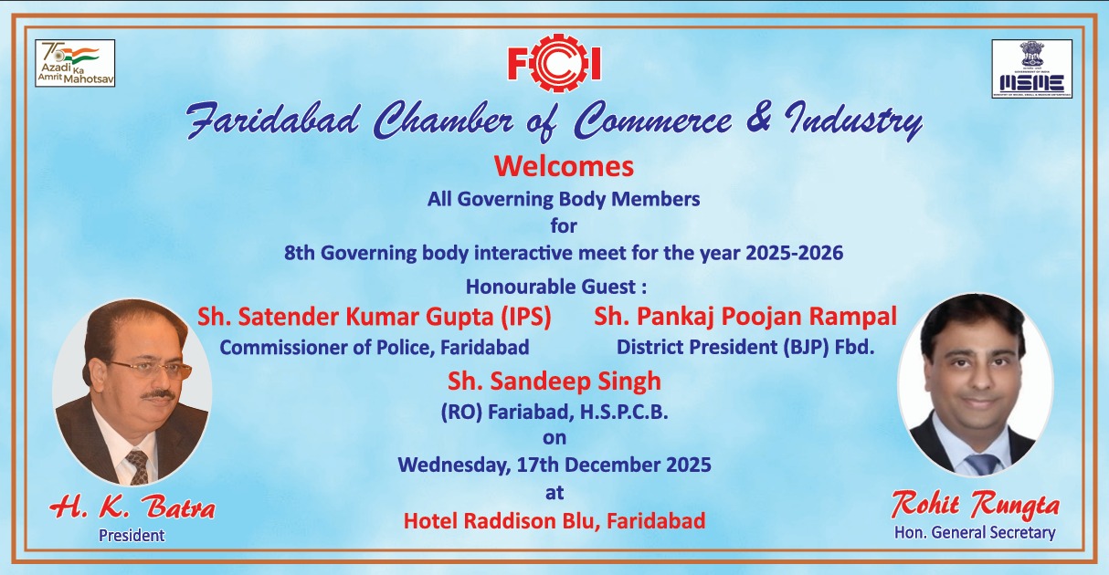 FCCI Eight Governing Body Interactive Meet for the year 2025-2026 at Hotel Radisson Blu, Faridabad Dated. 17th December, 2025.